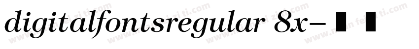 digitalfontsregular 8x字体转换